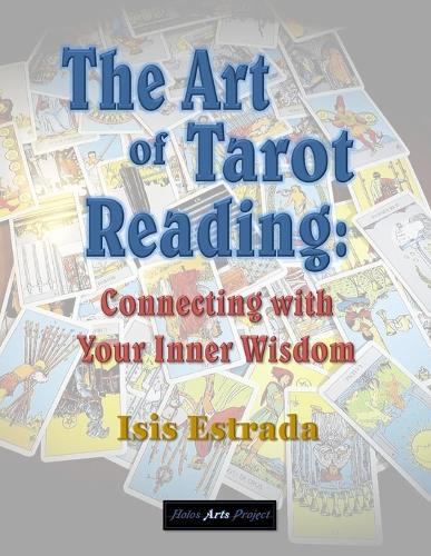 The Art of Tarot Reading