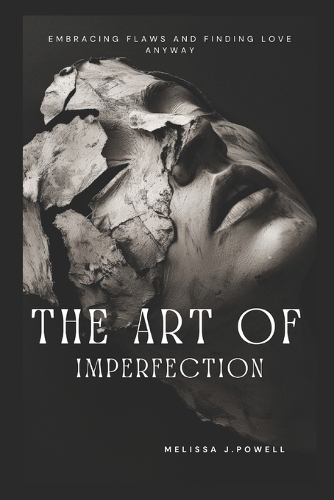 The Art of Imperfection