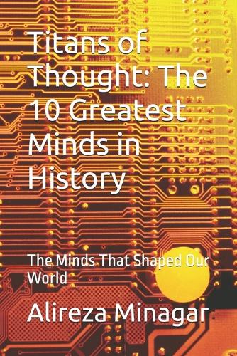 Titans of Thought