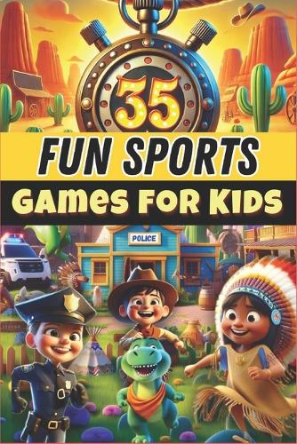 35 Fun Sports Games for Kids