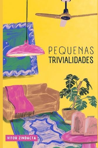 Pequenas Trivialidades