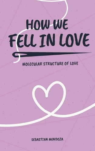 How We Fell in Love