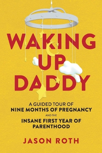 Waking Up Daddy