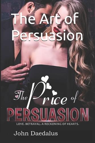 The Art of Persuasion