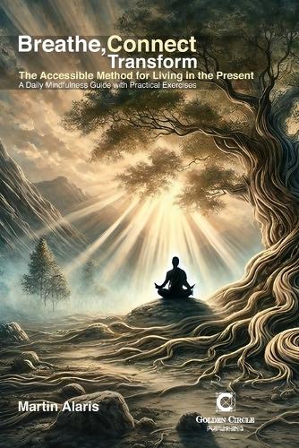 Breathe, Connect, Transform