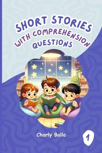 Short Stories with Comprehension Questions 1