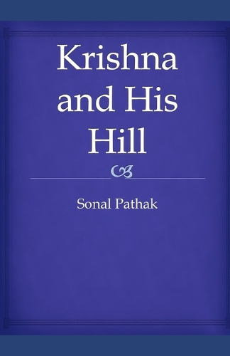 Krishna and His Hill