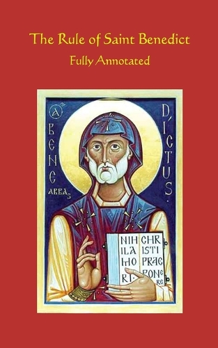 The Rule of Saint Benedict