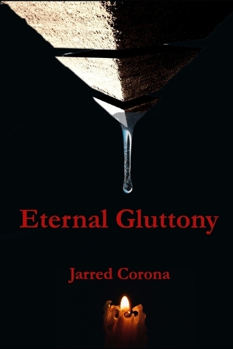 Eternal Gluttony