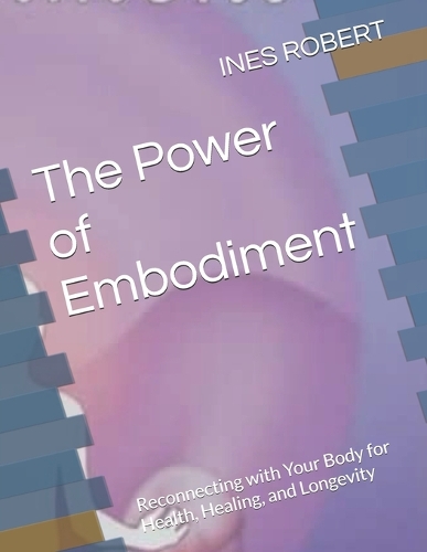 The Power of Embodiment