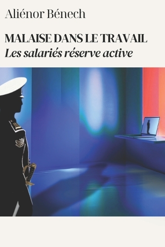 Malaise dans le travail