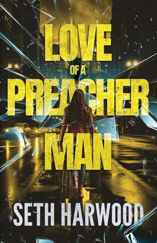 Love of a Preacher Man