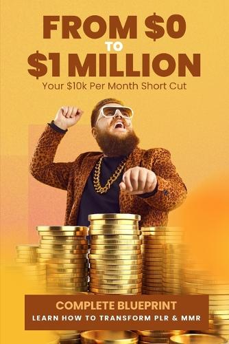From $0 to $1 MILLION