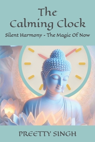The Calming Clock