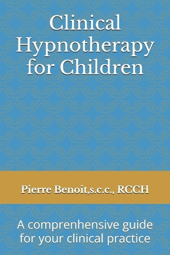 Clinical Hypnotherapy for Children