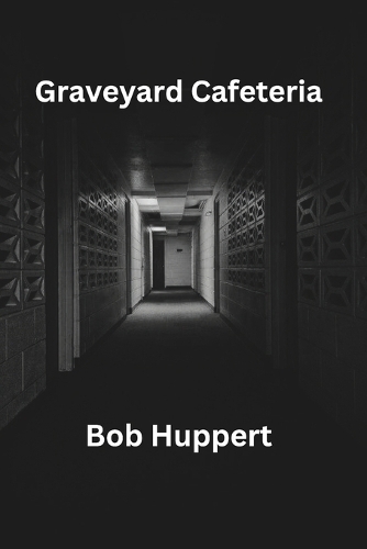 Graveyard Cafeteria