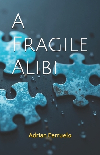 A Fragile Alibi