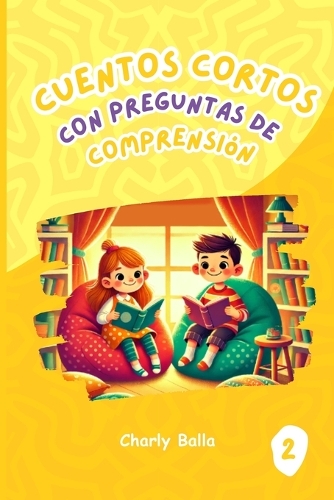 Cuentos Cortos con Preguntas de Comprensión 2