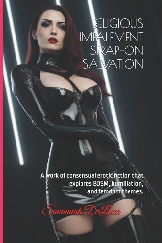 Religious Impalement Strap-On Salvation