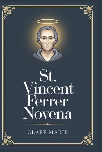 St. Vincent Ferrer Novena