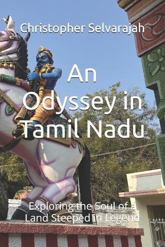 An Odyssey in Tamil Nadu
