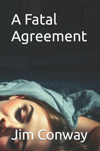 A Fatal Agreement