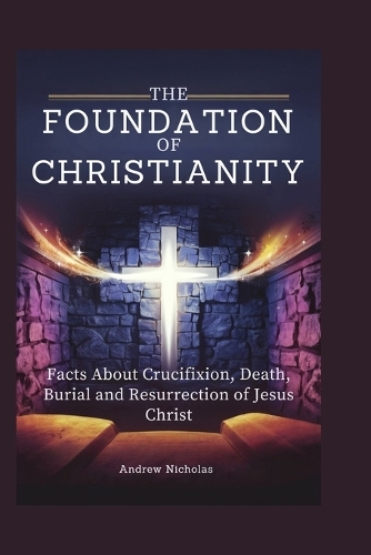 The Foundation of Christianity