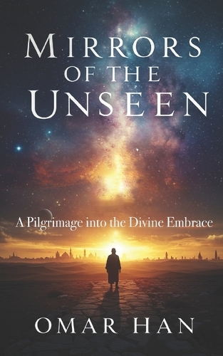 Mirrors of the Unseen