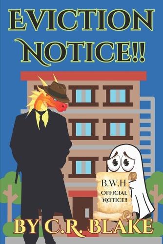 Eviction Notice!!