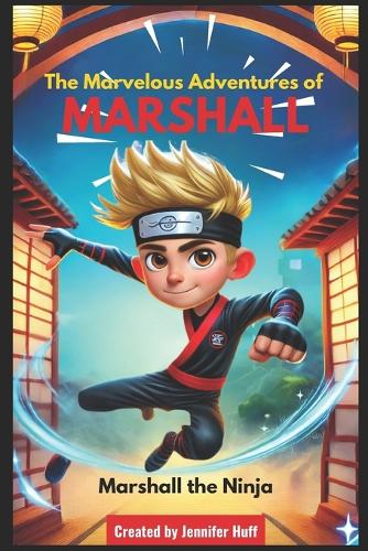 The Marvelous Adventures of Marshall