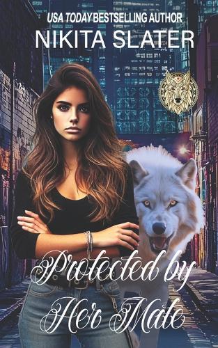 Protected by Her Mate