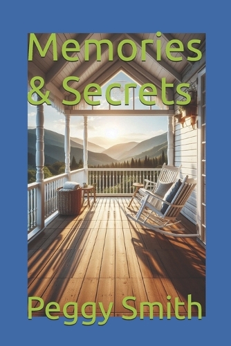 Memories & Secrets