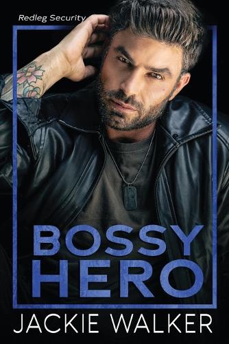 Bossy Hero