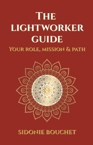 The Lightworker Guide