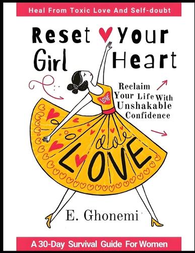 Girl, Reset Your Heart
