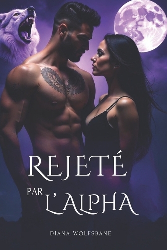 Rejeté Par l'Alpha