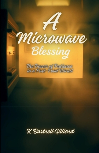 A Microwave Blessing
