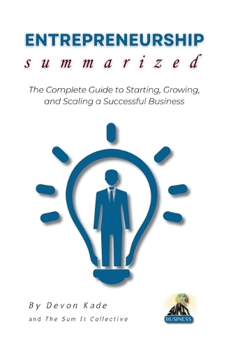 ENTREPRENEURSHIP Summarized