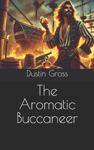 The Aromatic Buccaneer
