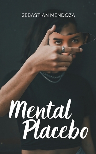 Mental Placebo