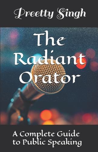 The Radiant Orator