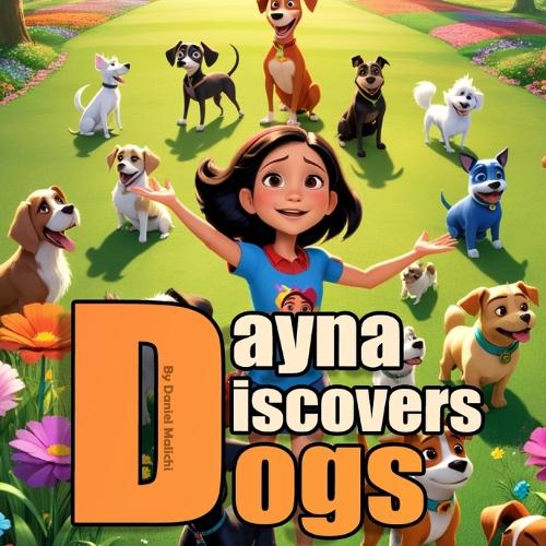 Dayna Discovers Dogs