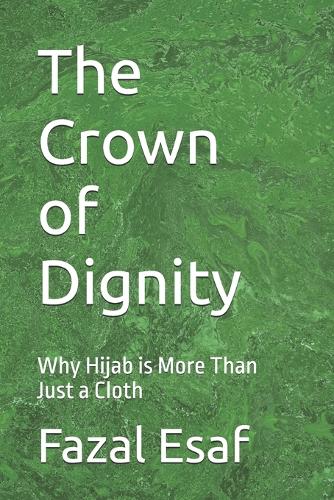 The Crown of Dignity