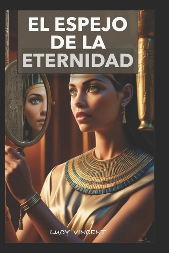 El espejo de la eternidad
