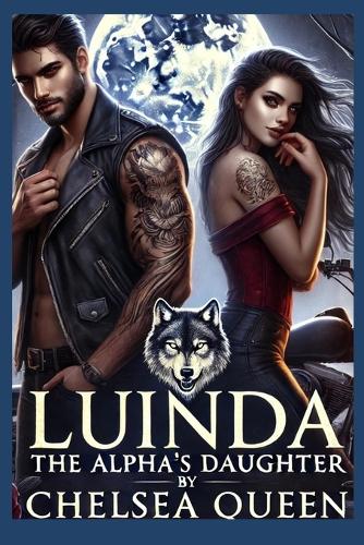 Luinda, The Alpha's Daughter