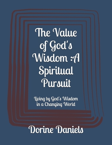The Value of God's Wisdom