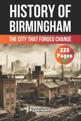 The History of Birmingham
