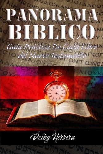 PANORAMA BIBLICO Guía Práctica De Cada Libro del Nuevo Testamento