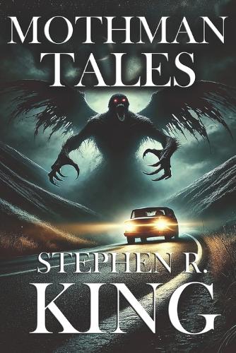 Mothman Tales
