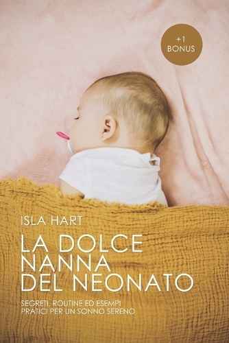 La Dolce Nanna del Neonato